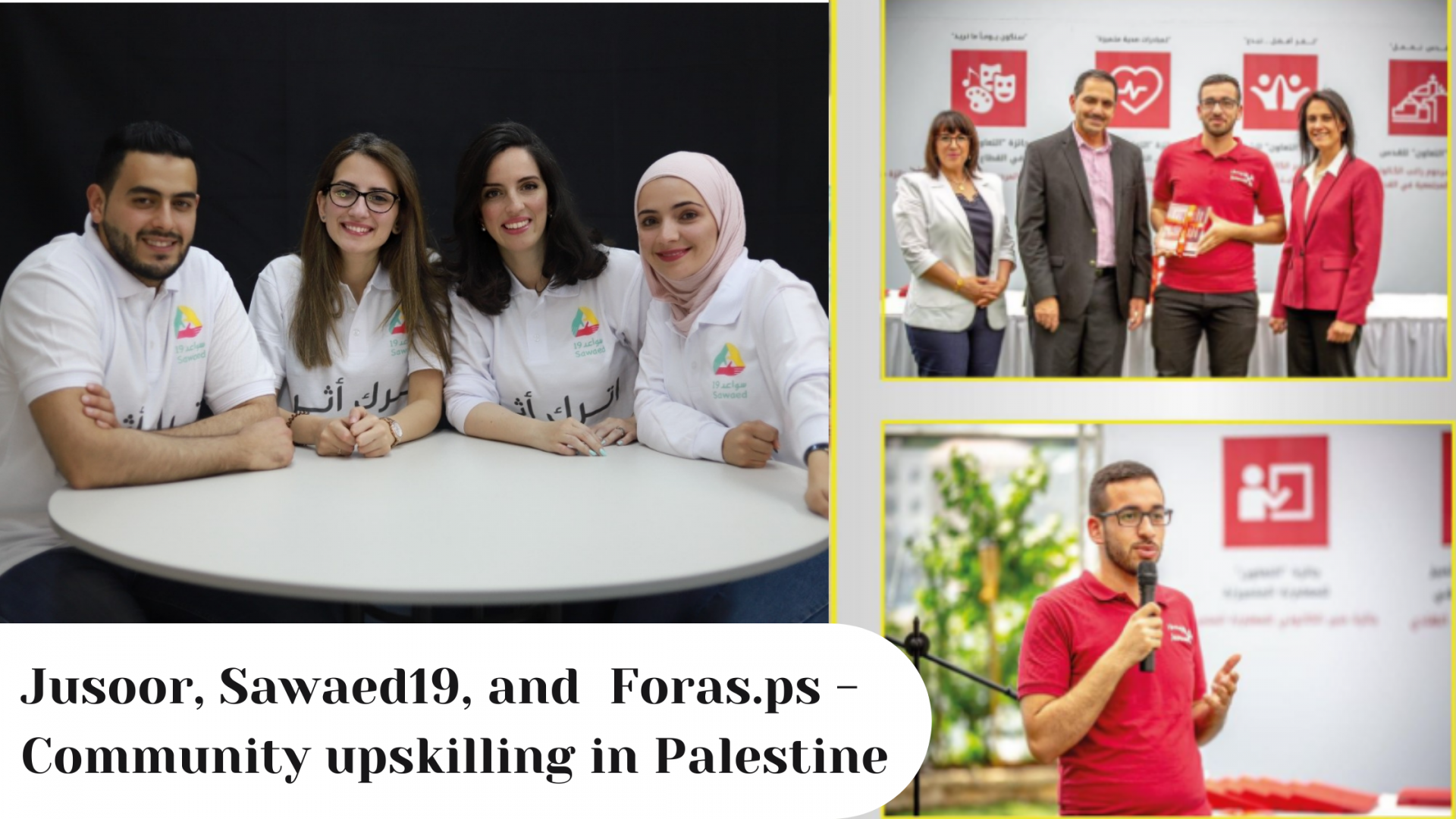 Jusoor, Sawaed19, and  Foras.ps – Community upskilling in Palestine