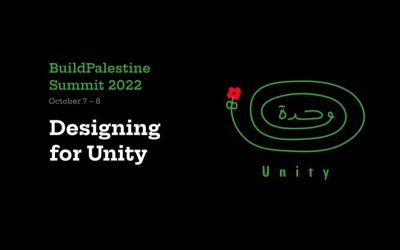 2022 BuildPalestine Summit Provides Tangible Learning About Unity